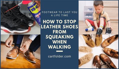 do leather shoes squeak when walking.